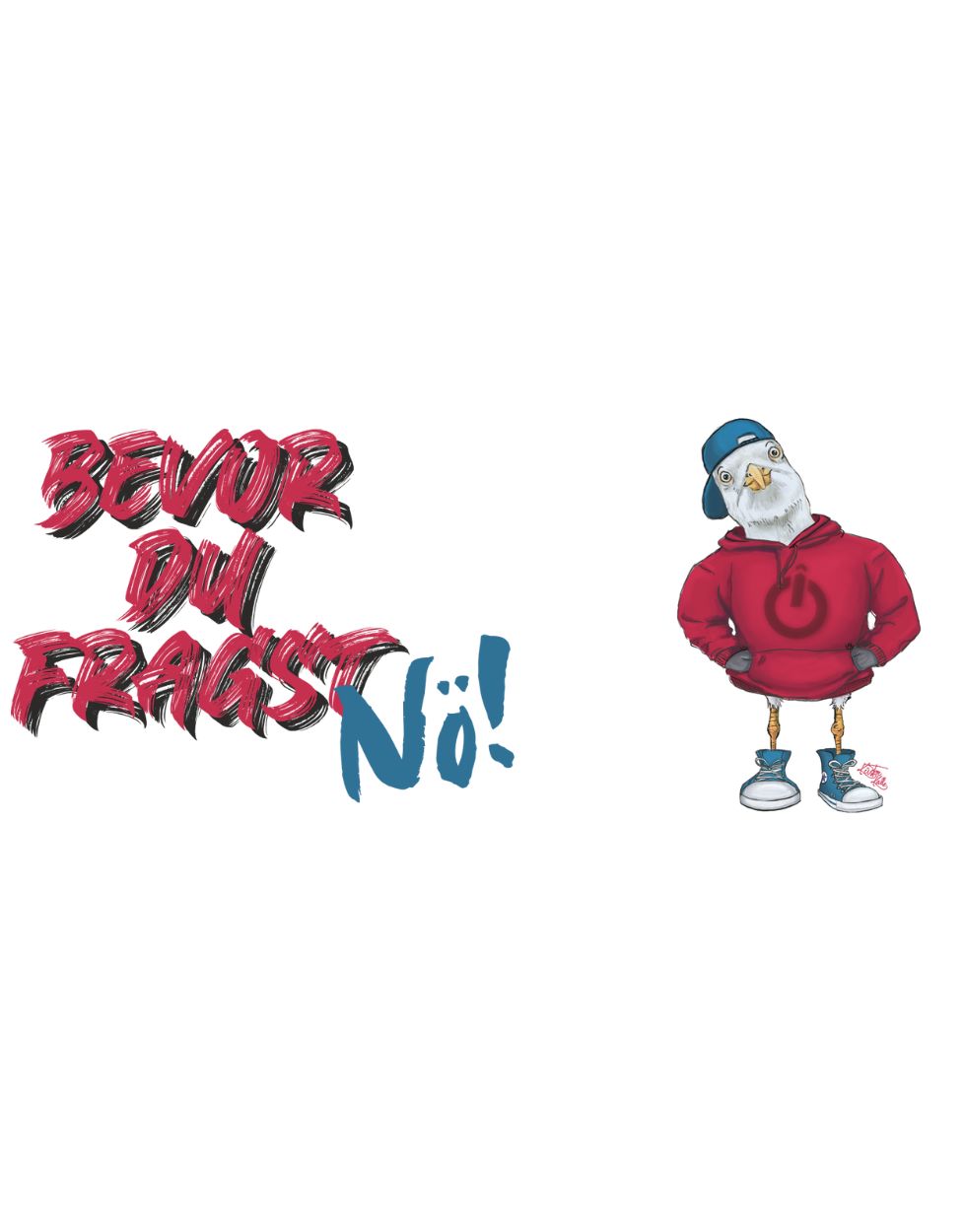 Bevor du fragst NÖ!  Emaille Tasse