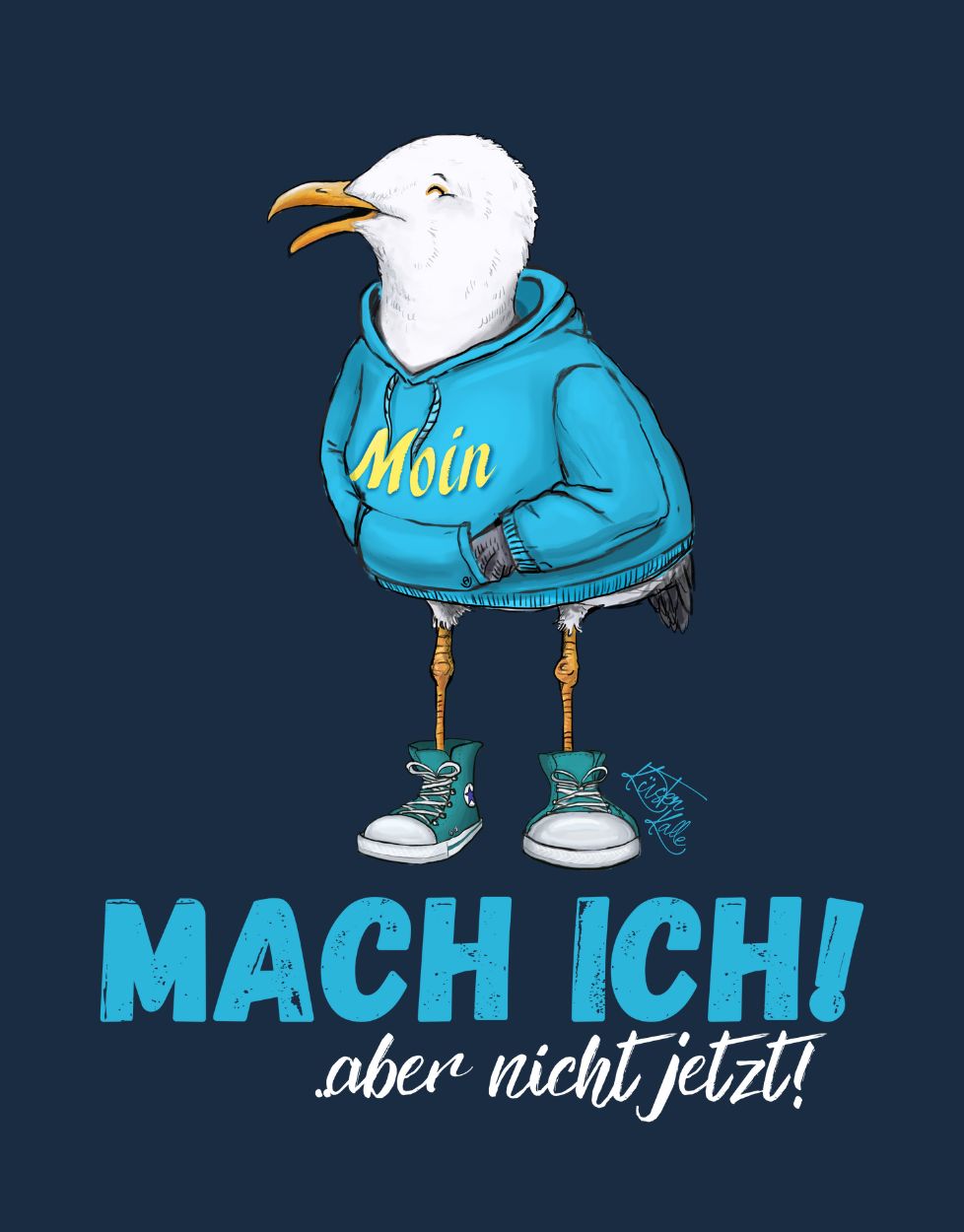 Mach ich aber nicht jetzt Kinder T-Shirt