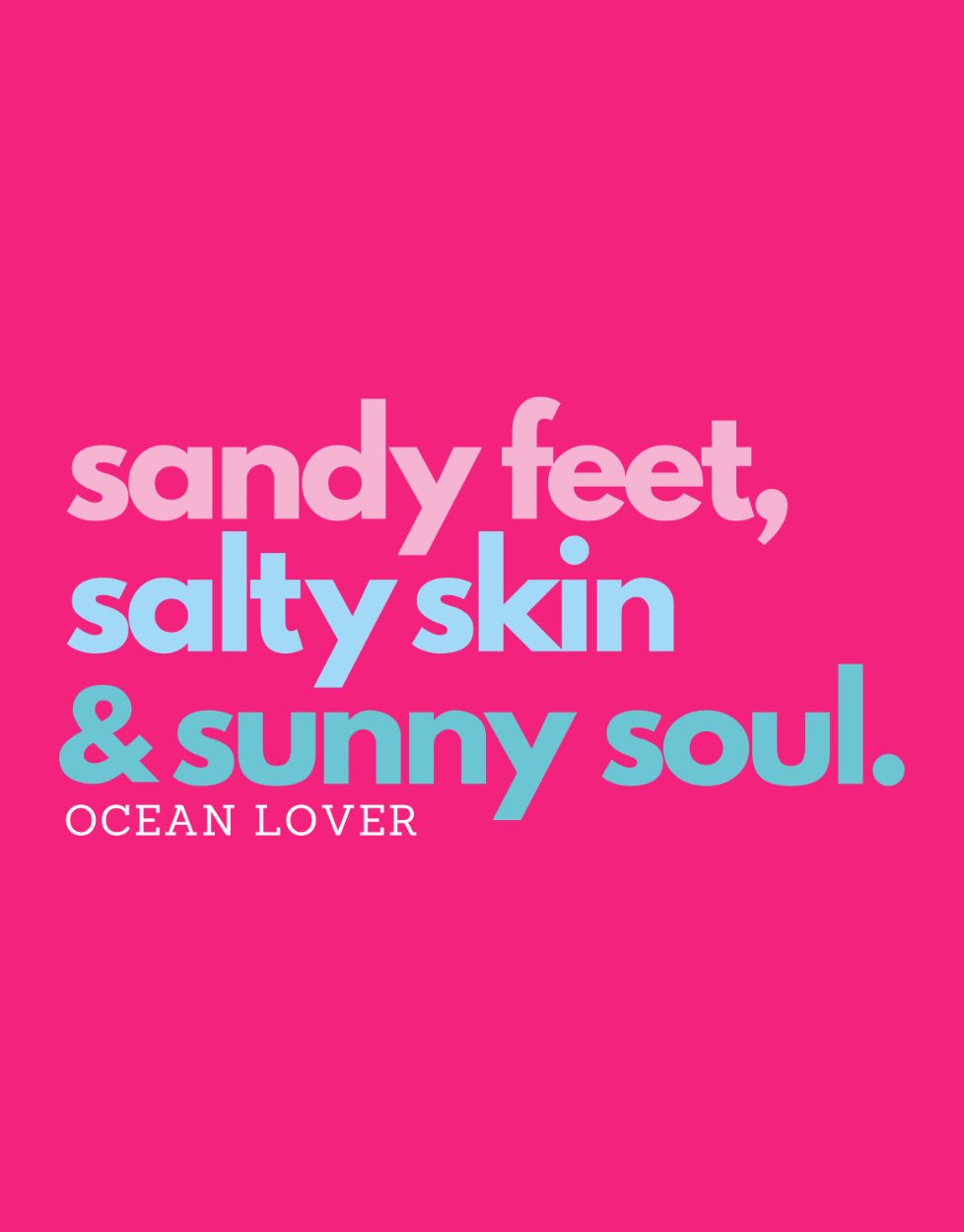 Sandy Feet Salty Skin Unisex Hoodie