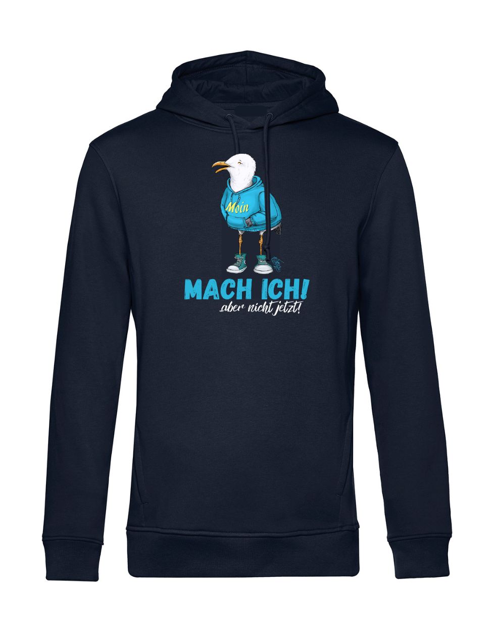 Mach ich aber nicht jetzt Hoodie